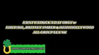 Saint Patrick’s Day Orgy W Siri Dahl, Britney Amber & Heidi Hollywood – All Group Sex 4K