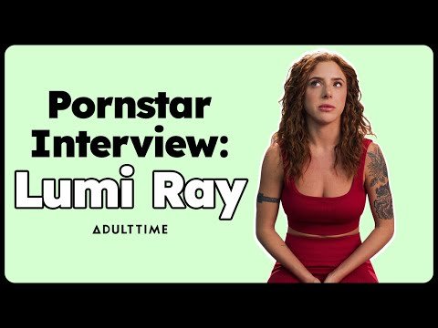 FlixxxCity Interview with Lumi Ray: Behind the Scenes Insights